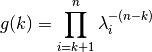 g(k) = \prod_{i=k+1}^{n} \lambda_i^{-(n-k)}